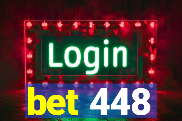 bet 448